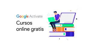 Cursos de marketing Digital Google Activate