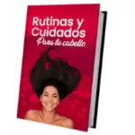 ebook Rutinas y Cuidado para tu cabello