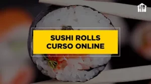 curso Sushi Rolls-cursosdecocina-Gonzalo Vidal-Hotmart-sushi avanzado-sushi bar