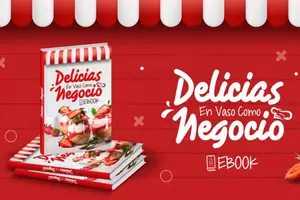 descargar-Ebook Delicias en Vaso como Negocio-Sergio Garzón-emprendimiento de postres caseros-ideas para iniciar negocios de postres-postres para vender baratos-repostería-pastelería-hotmart