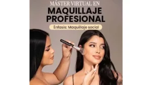 Máster Virtual en Maquillaje Profesional