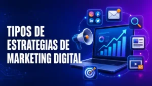 tipos de estrategias de marketing digital-técnicas SEO-tipos de publicidad digital-tip de marketing digital-estrategias de mercadotecnia digital