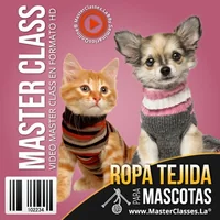Ropa Tejida para Mascotas-Lérida Rodríguez-osé Obregó-hotmart-seminarios online-cuidado de mascotas-masterclasses-master class-certificado-descuento-clases para cuidar mascotas